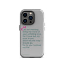 iPhone Case - Psalms 143:8