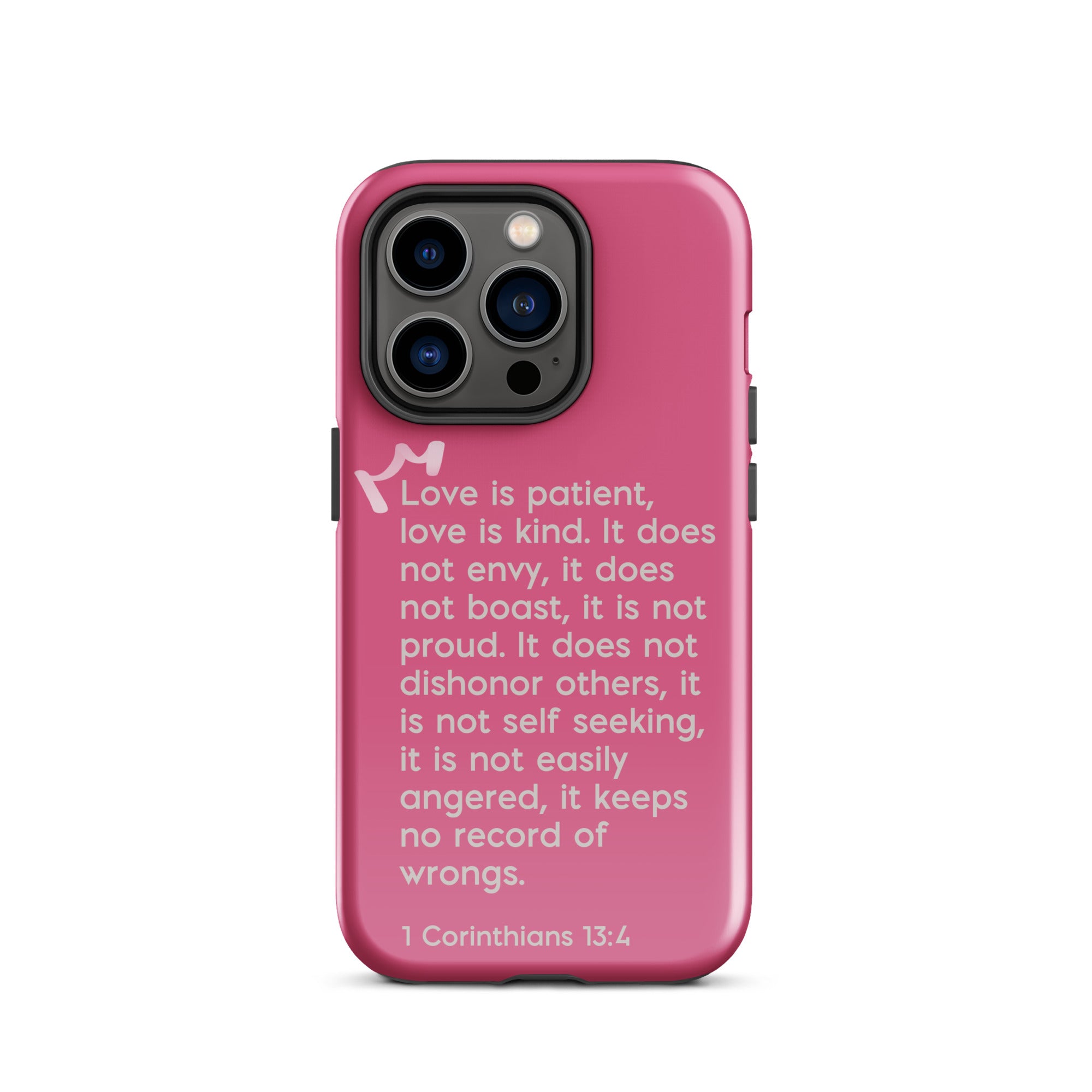 iPhone Case - 1 Corinthians 13:4