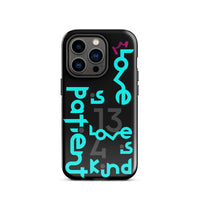 iPhone Case - 1 Corinthians 13:4