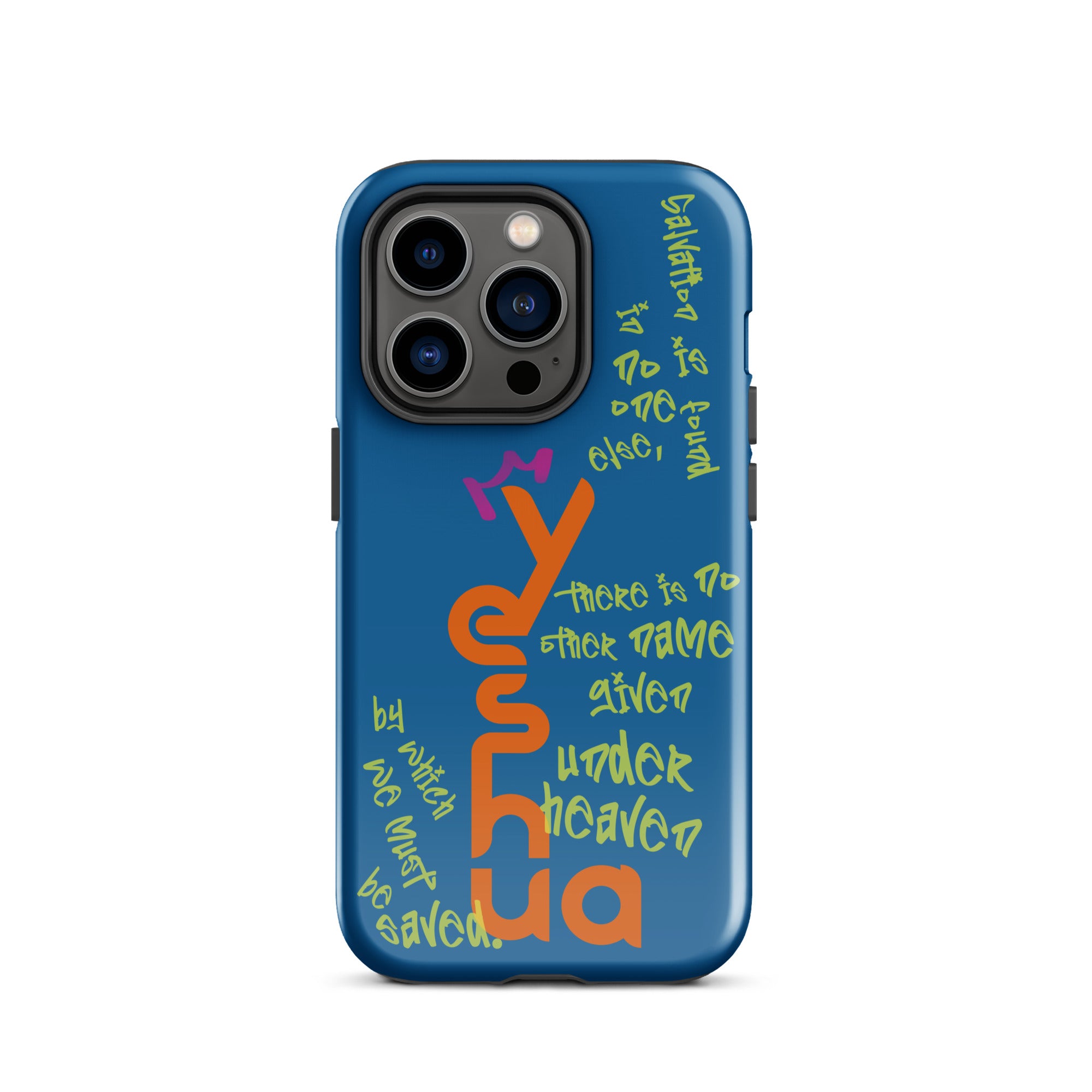 iPhone Case - Acts 4:12 Yeshua