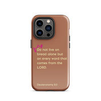 iPhone Case - Deuteronomy 8:3