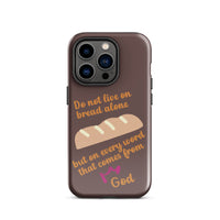 iPhone Case - Deuteronomy 8:3