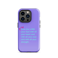 iPhone Case - Deuteronomy 6:5