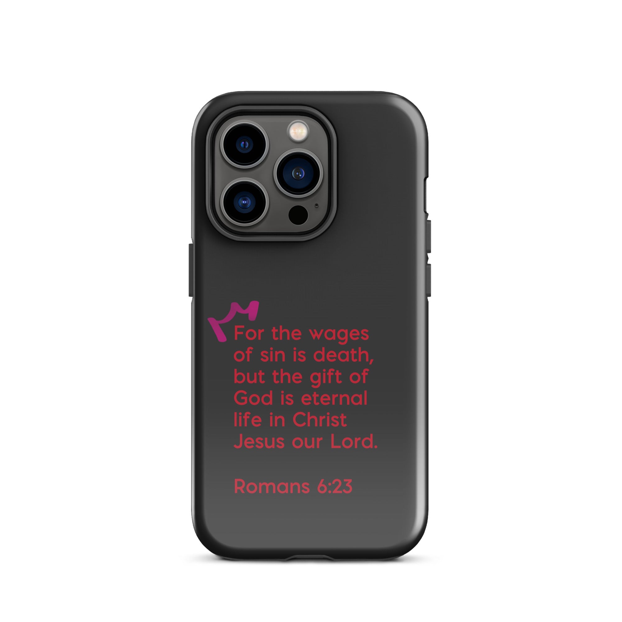 iPhone Case - Romans 6:23