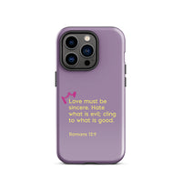 iPhone Case - Romans 12:9