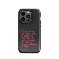 iPhone Case - John 1:12