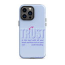 iPhone Case - Proverbs 3:5-6