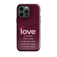 iPhone Case - 1 Corinthians 13:4