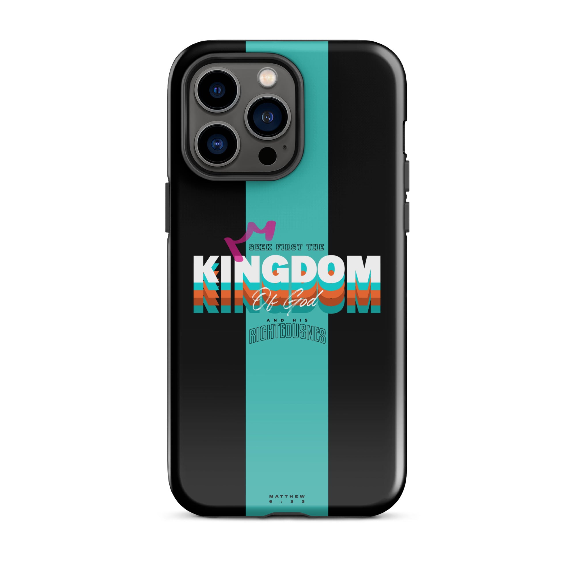 iPhone Case - Matthew 6:33