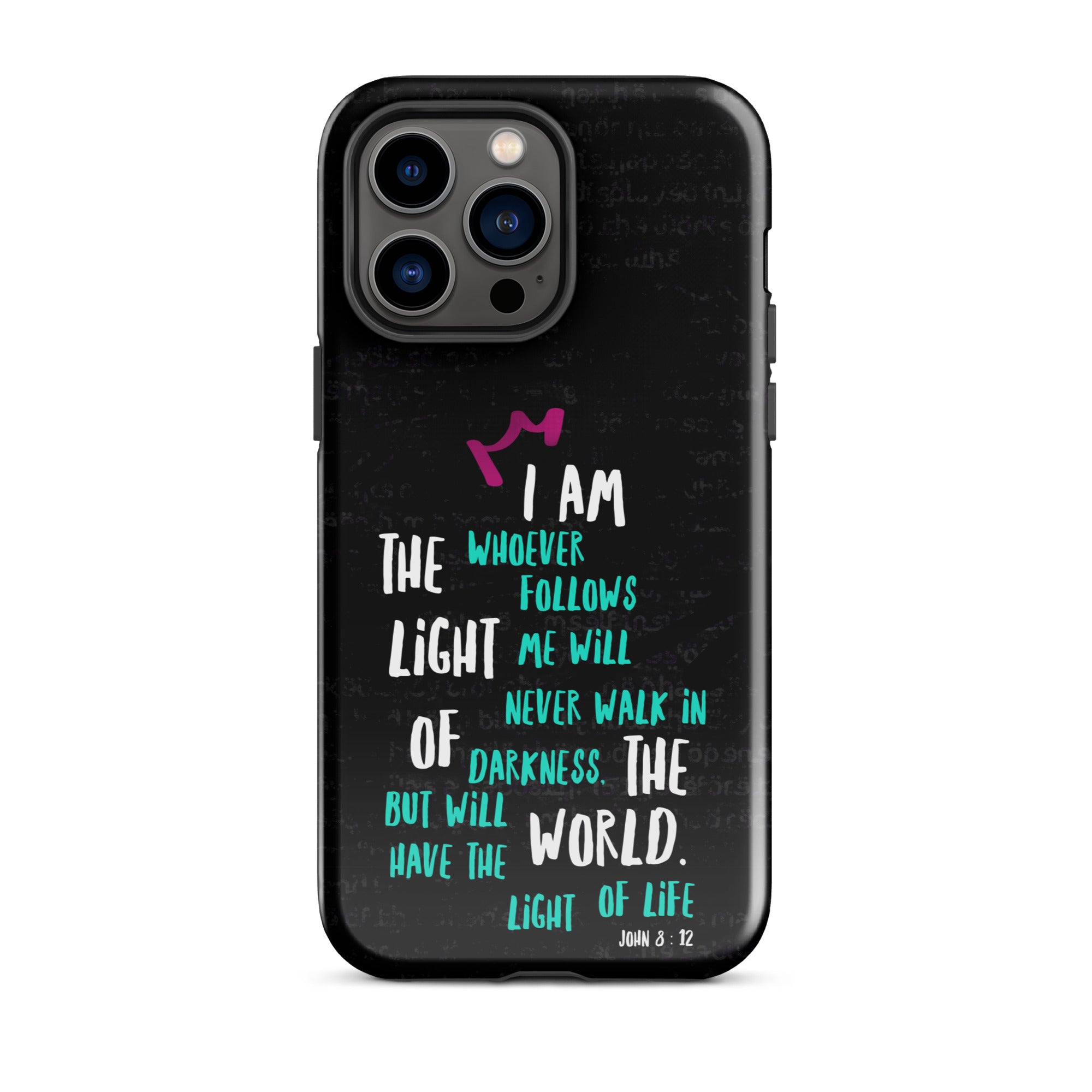 iPhone Case - John 8:12