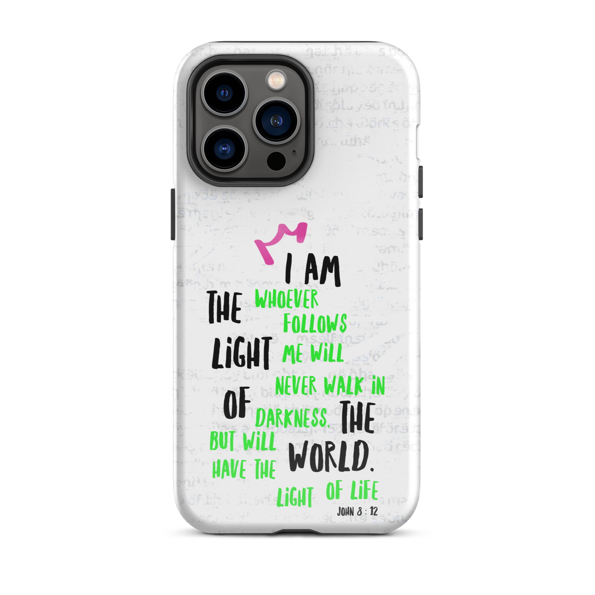 iPhone Case - John 8:12