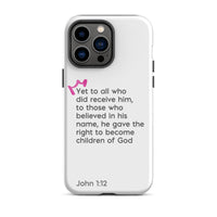 iPhone Case - John 1:12