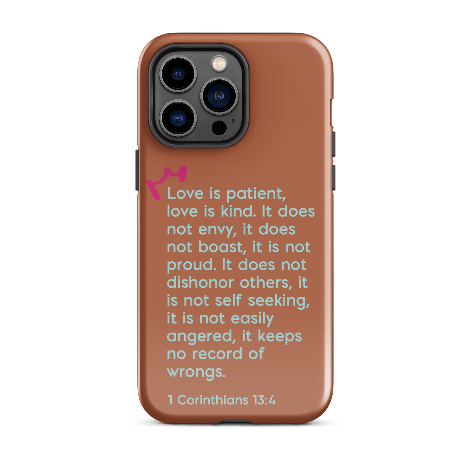 iPhone Case - 1 Corinthians 13:4