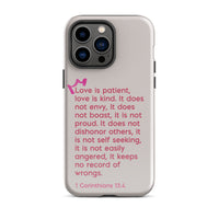 iPhone Case - 1 Corinthians 13:4