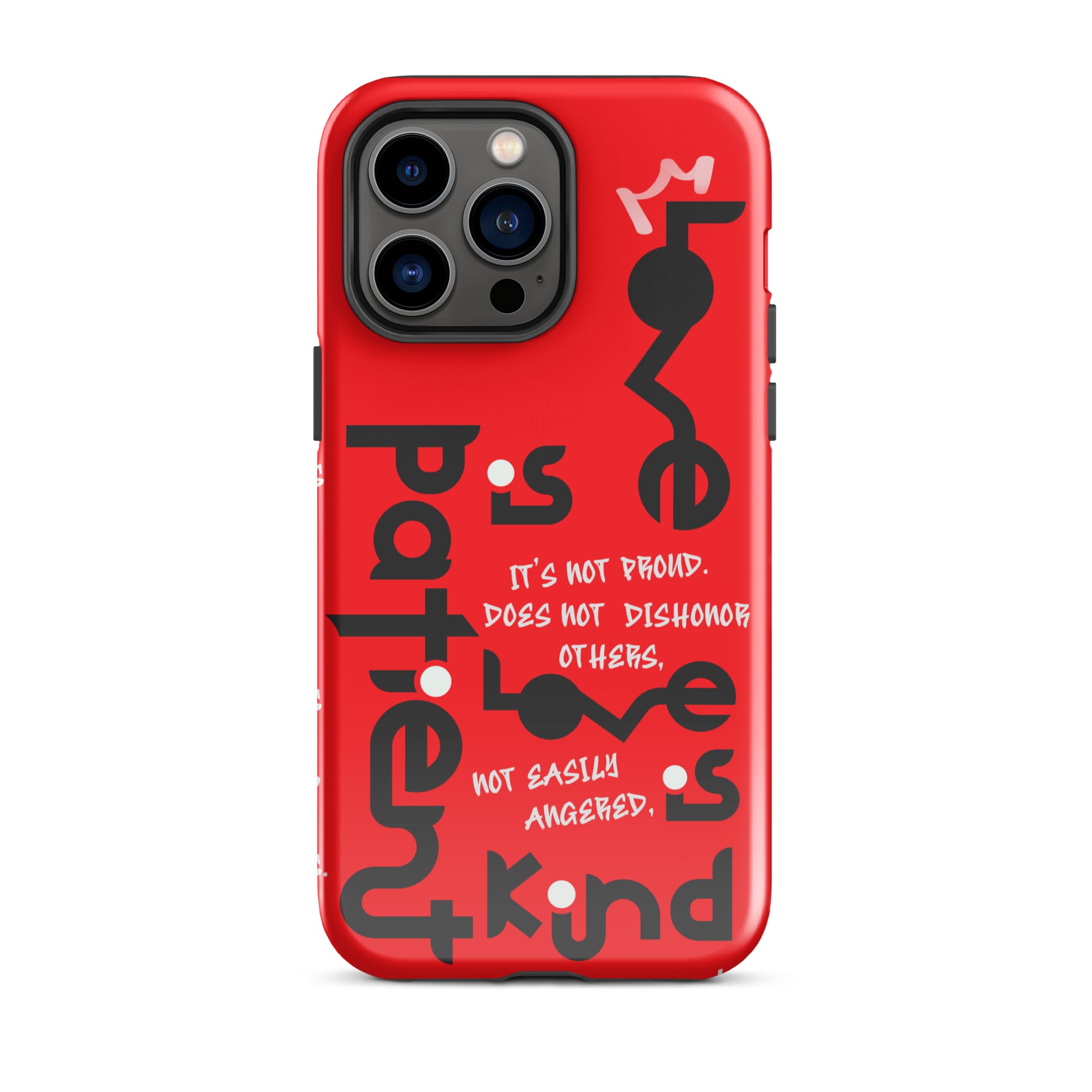 iPhone Case - 1 Corinthians 13:4