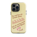 iPhone Case - Deuteronomy 8:3