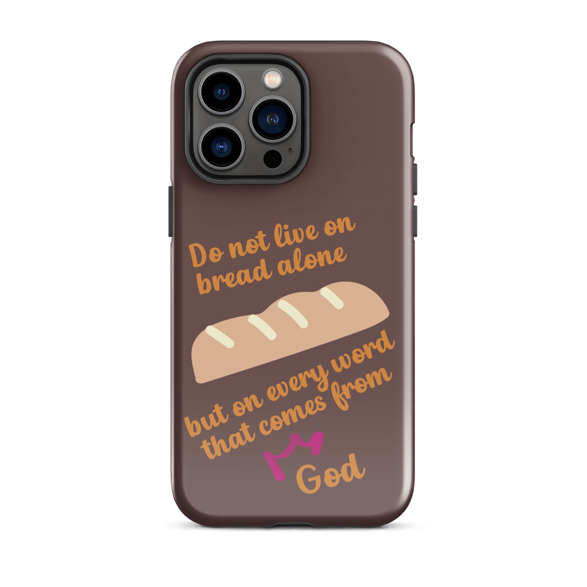 iPhone Case - Deuteronomy 8:3