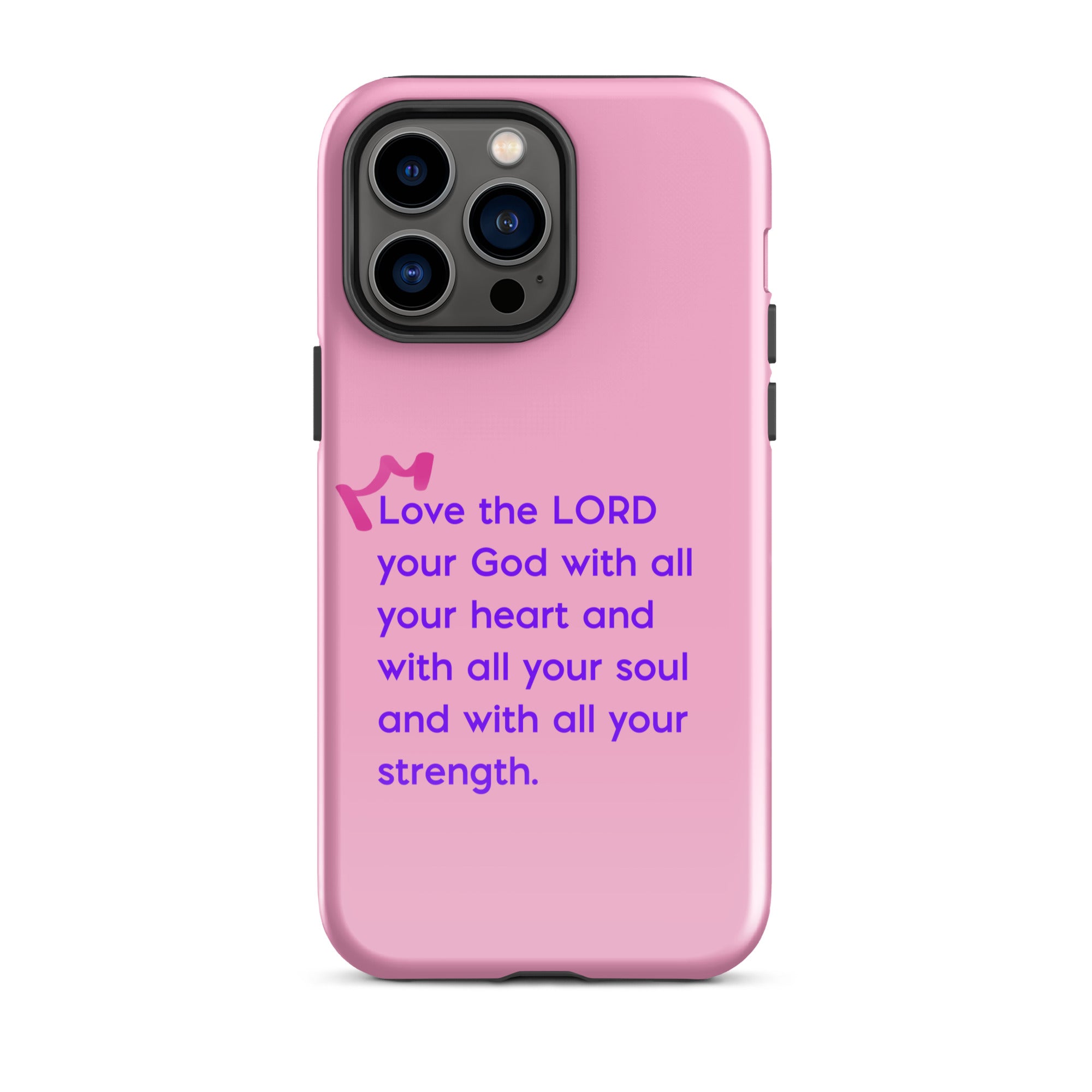 iPhone Case - Deuteronomy 6:5