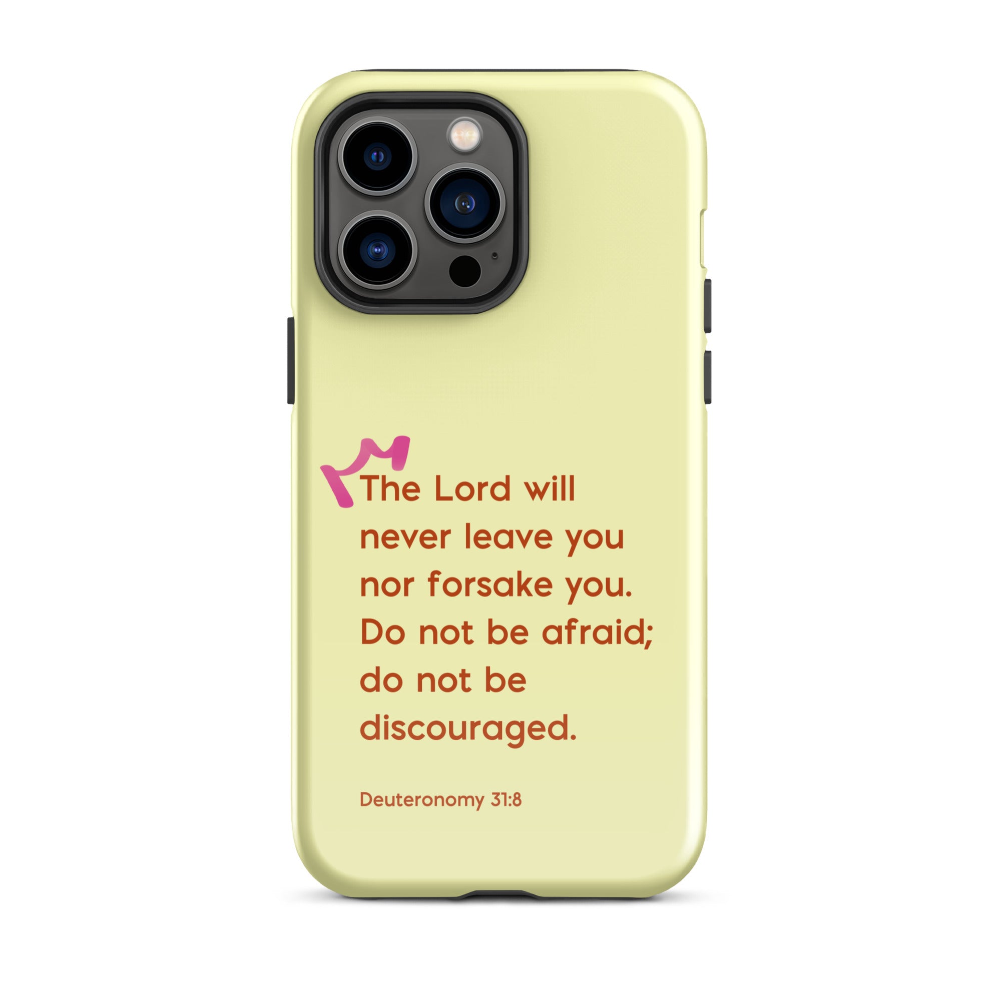 iPhone Case - Deuteronomy 31:8