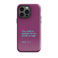 iPhone Case - Isaiah 33:5