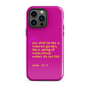 iPhone Case - Isaiah 58:11