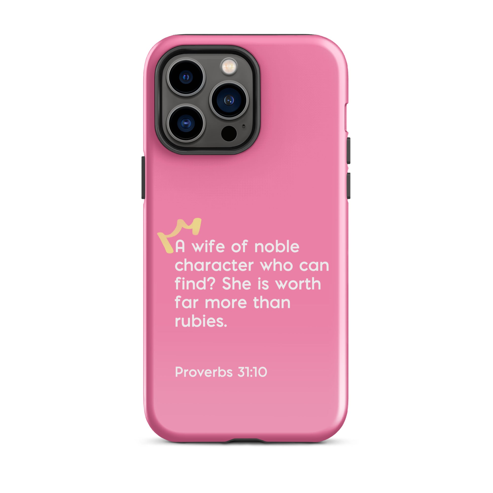 iPhone Case - Proverbs 31:10