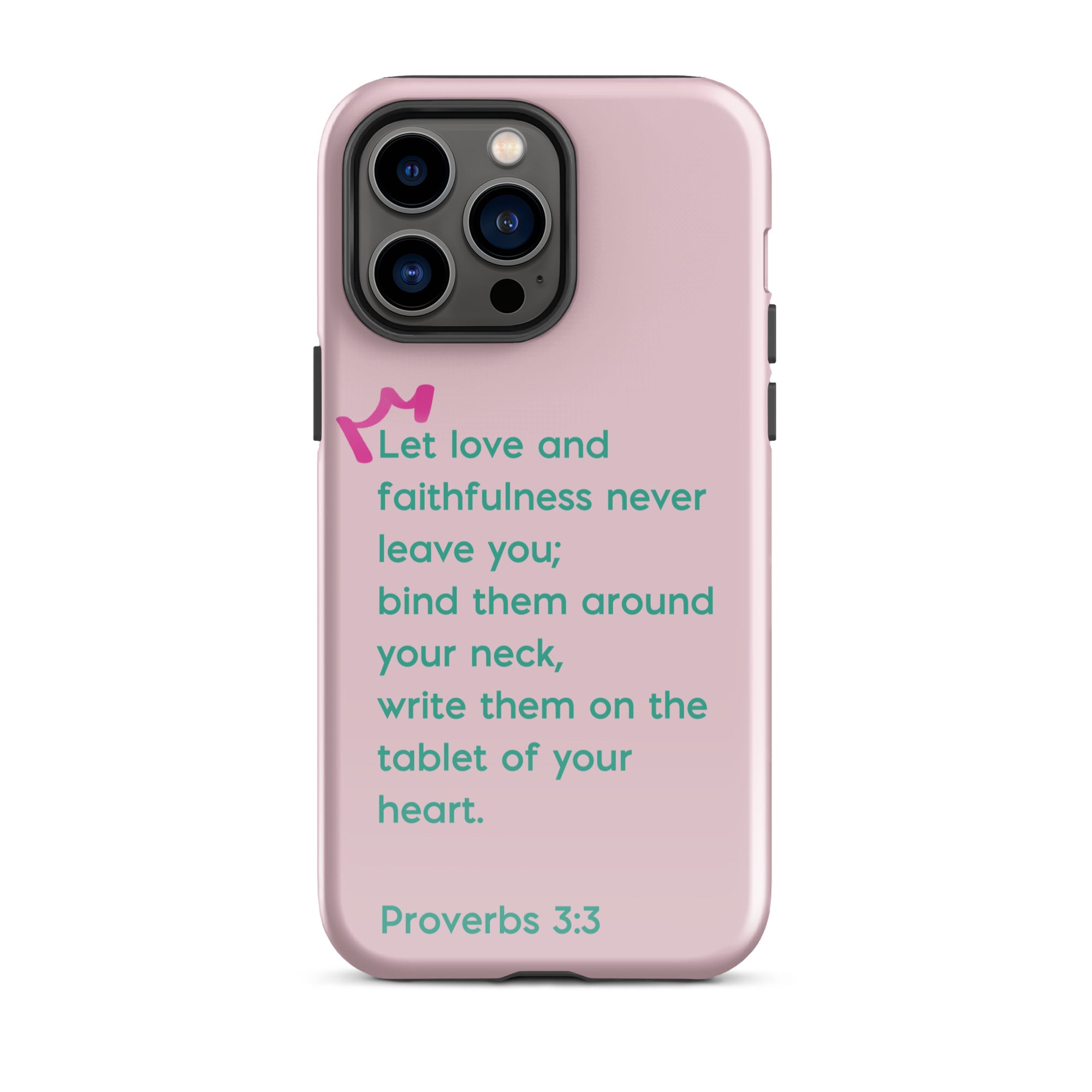 iPhone Case - Proverbs 3:3