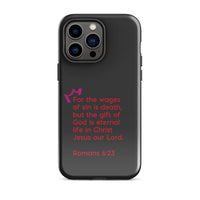 iPhone Case - Romans 6:23