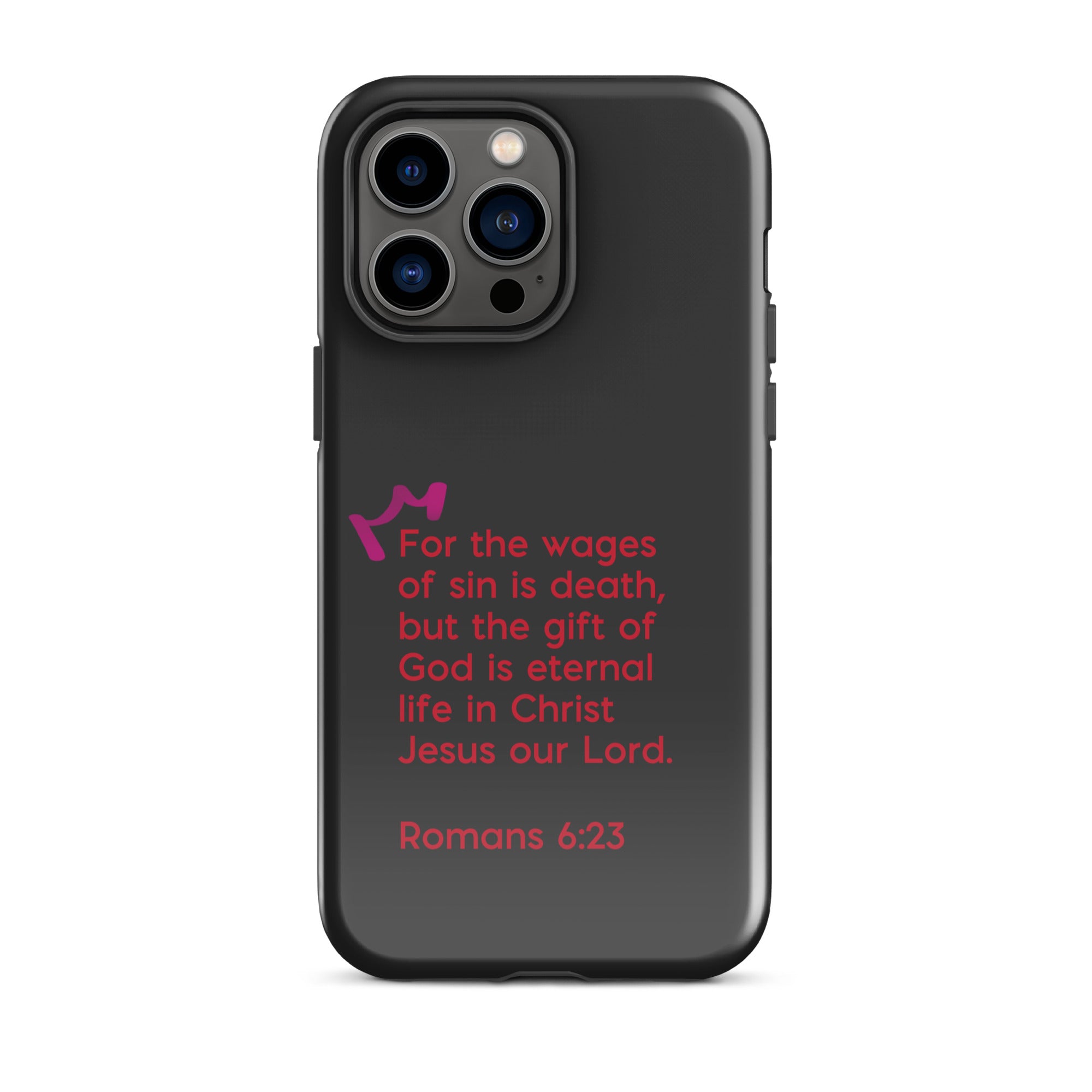 iPhone Case - Romans 6:23