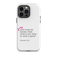 iPhone Case - Romans 12:9