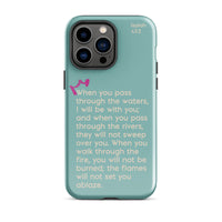 iPhone Case - Isaiah 43:2