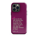 iPhone Case - John 1:12