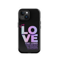 iPhone Case - Deuteronomy 6:5