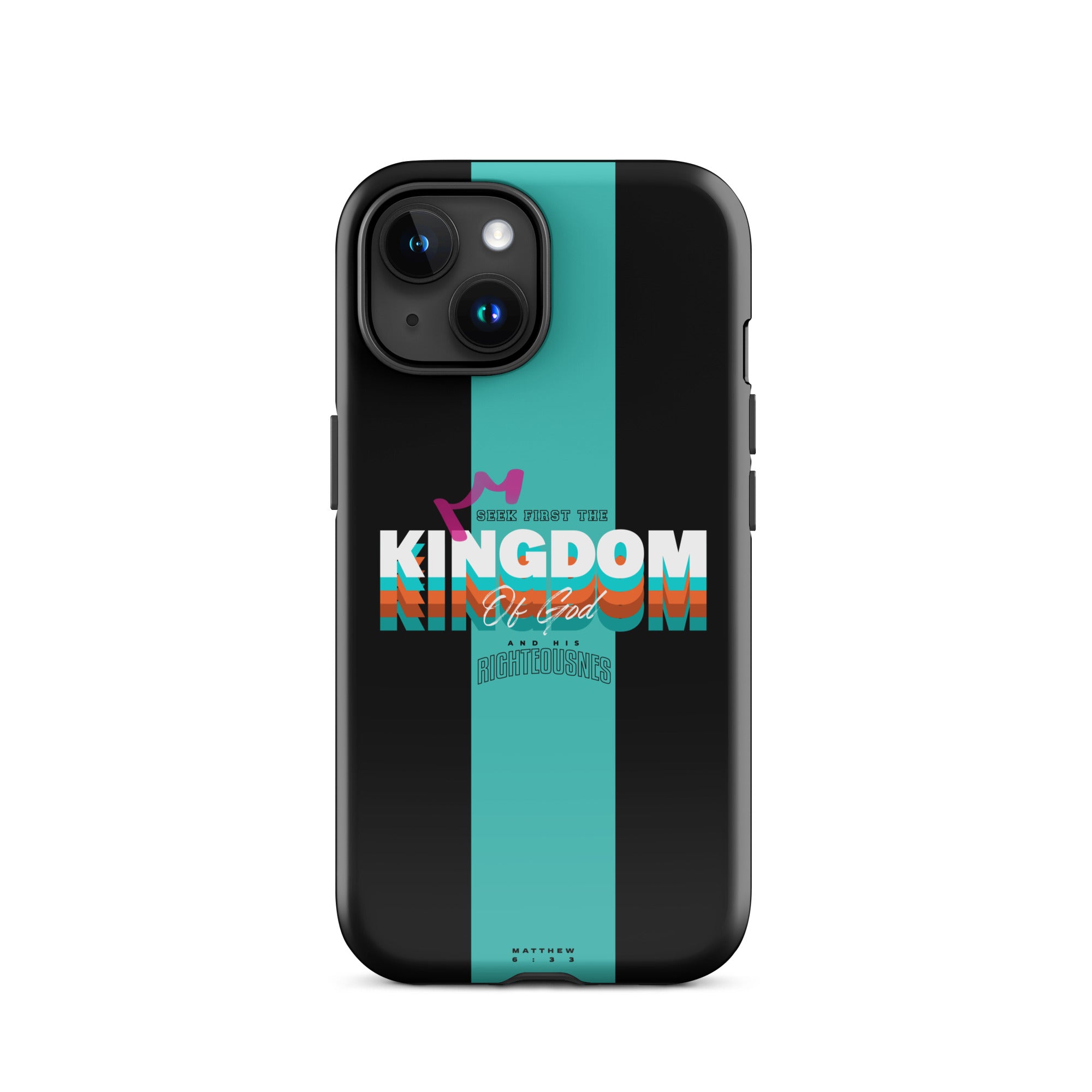 iPhone Case - Matthew 6:33