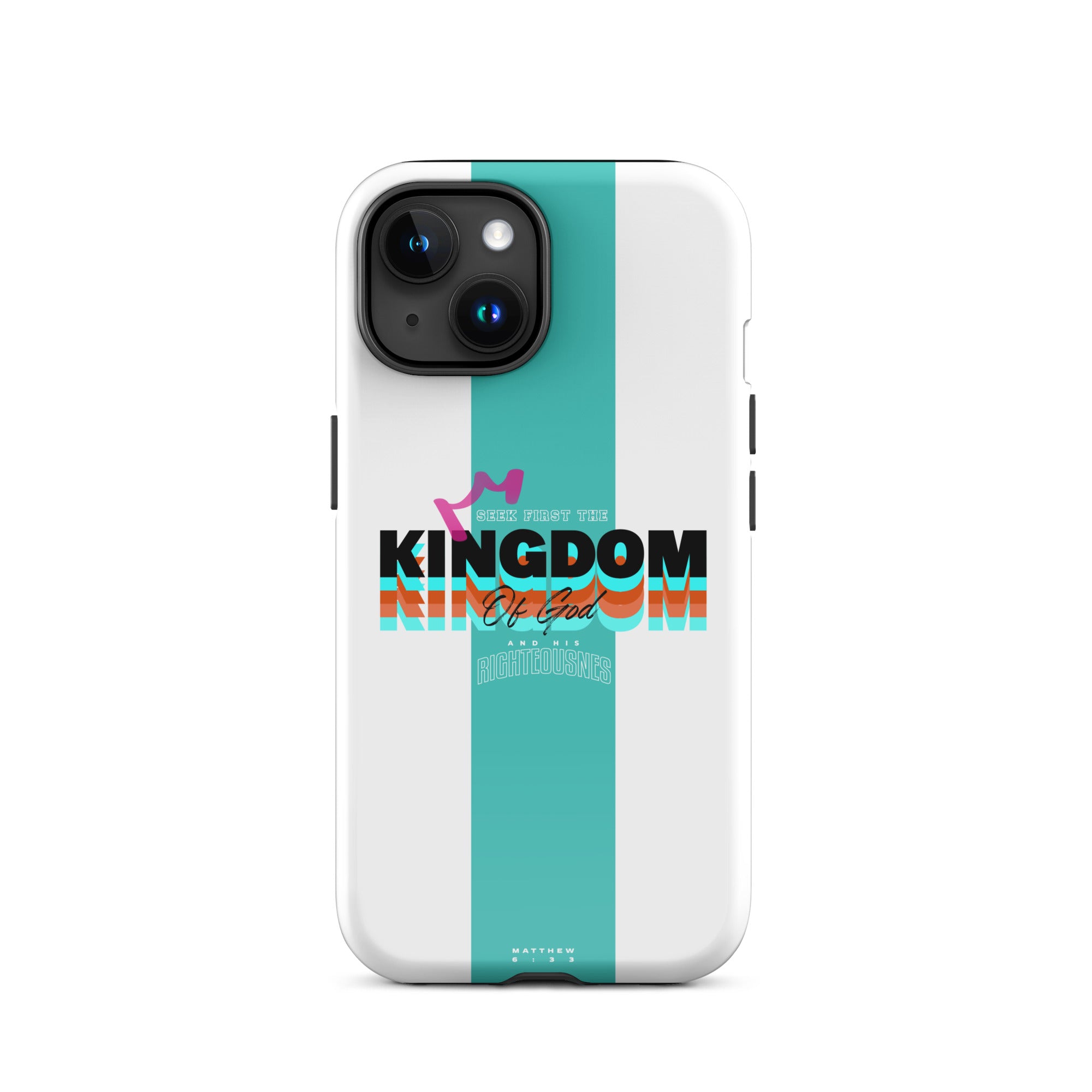 iPhone Case - Matthew 6:33