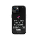 iPhone Case - Philippians 4:13