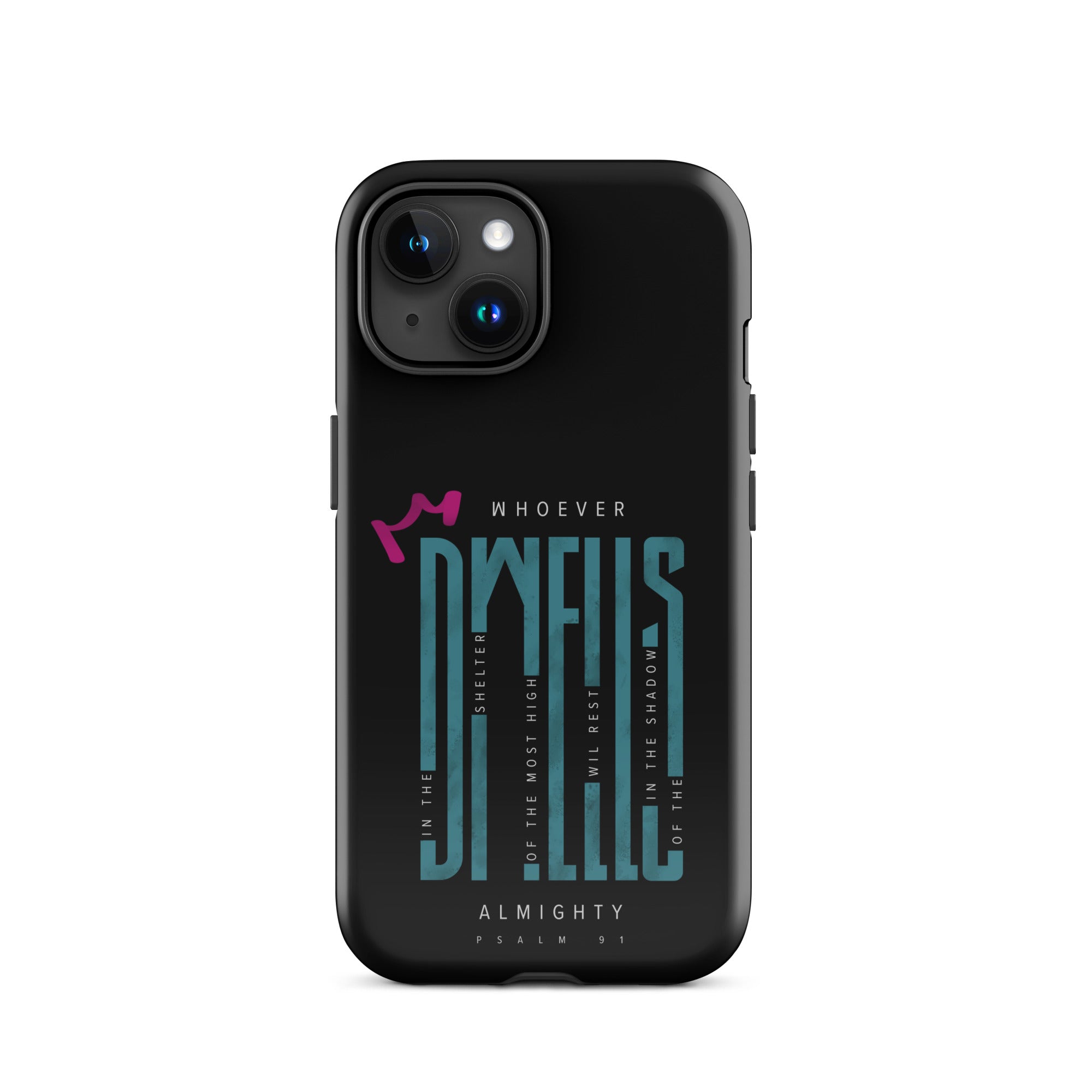 iPhone Case - Psalms 91