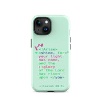 iPhone Case - Isaiah 60:1