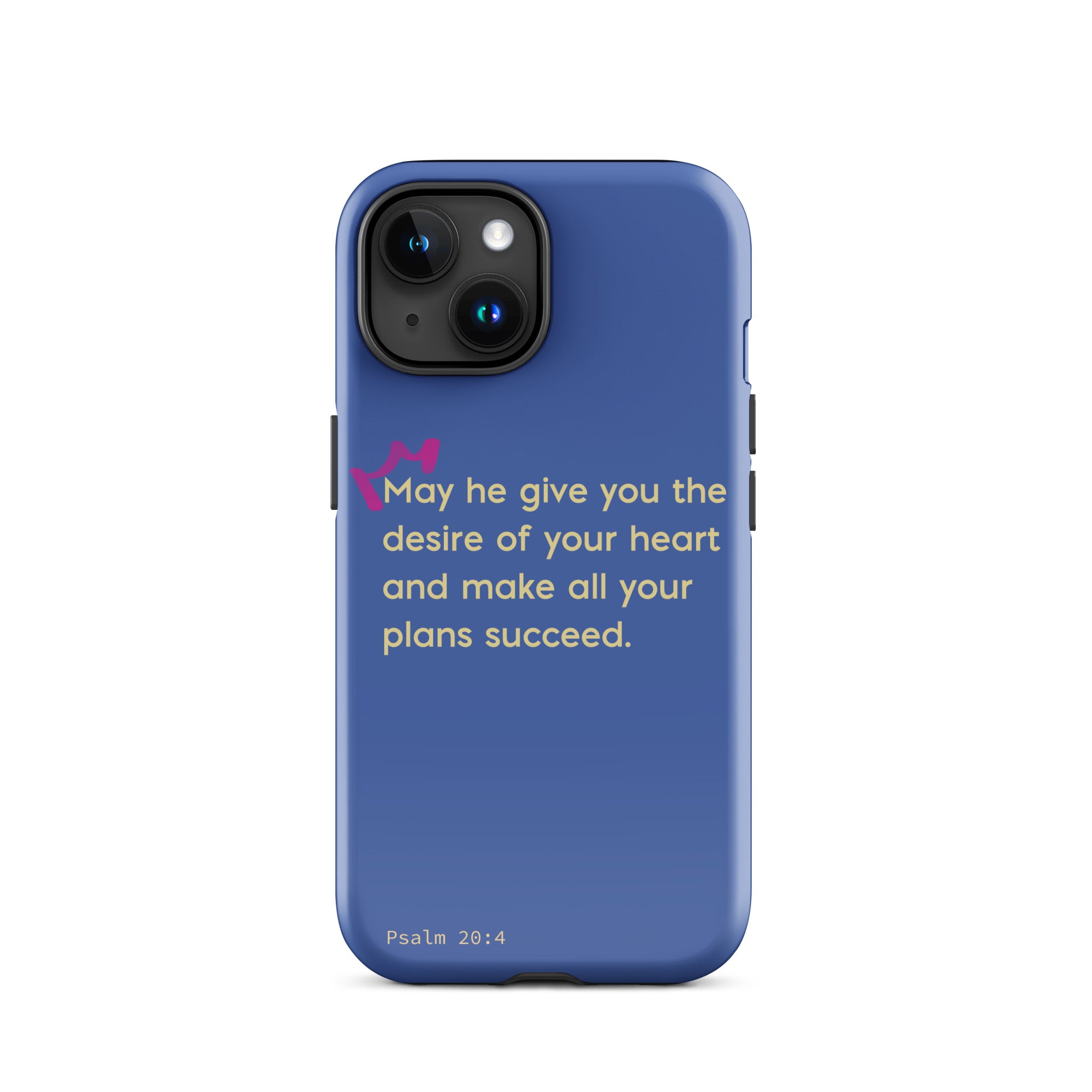 iPhone Case - Psalms 20:4