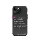 iPhone Case - Ephesians 2:8