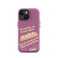 iPhone Case - Deuteronomy 8:3