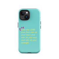 iPhone Case - Deuteronomy 6:5