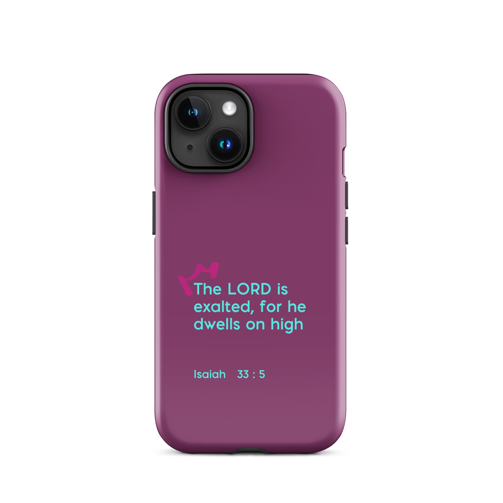 iPhone Case - Isaiah 33:5