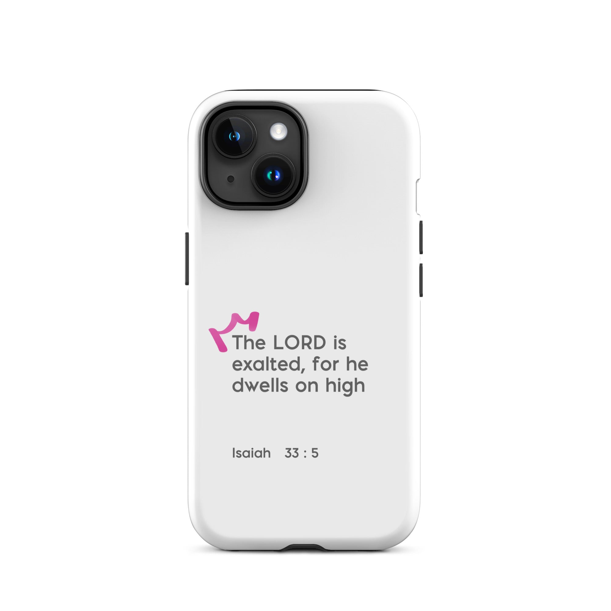 iPhone Case - Isaiah 33:5