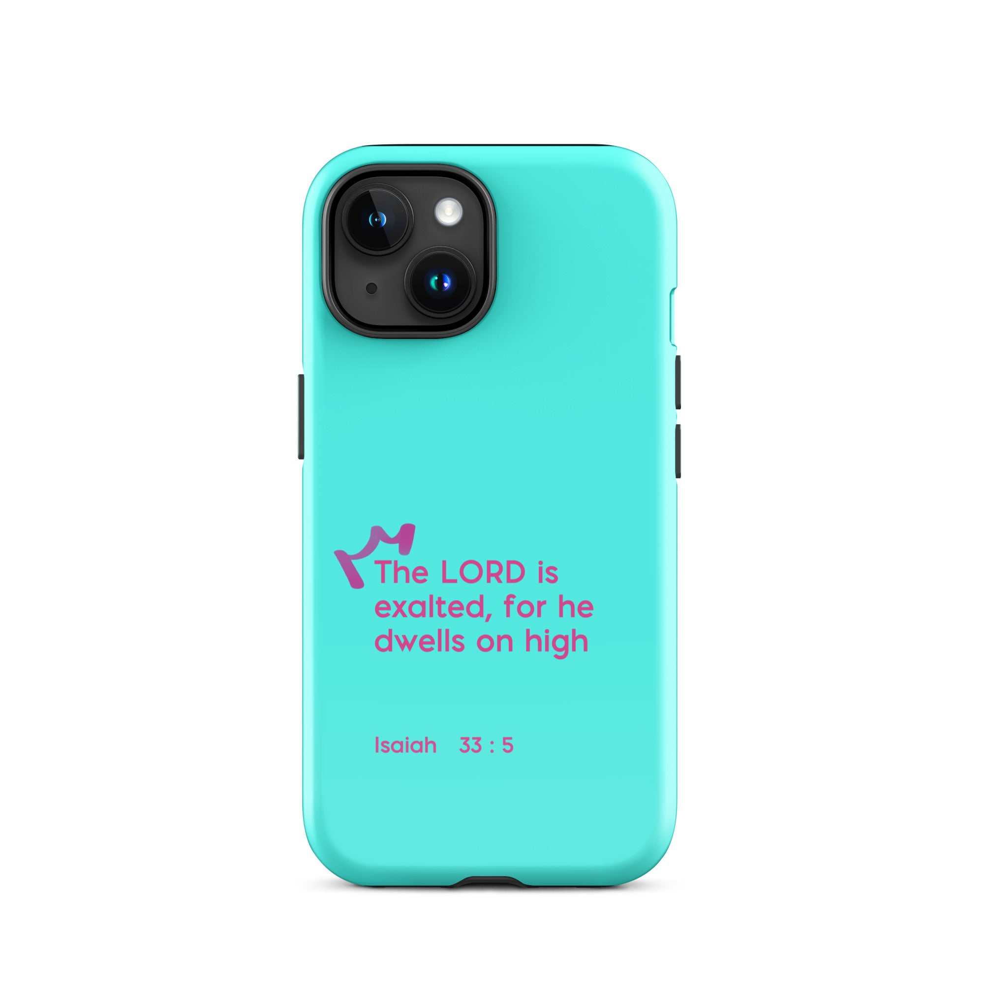 iPhone Case - Isaiah 33:5