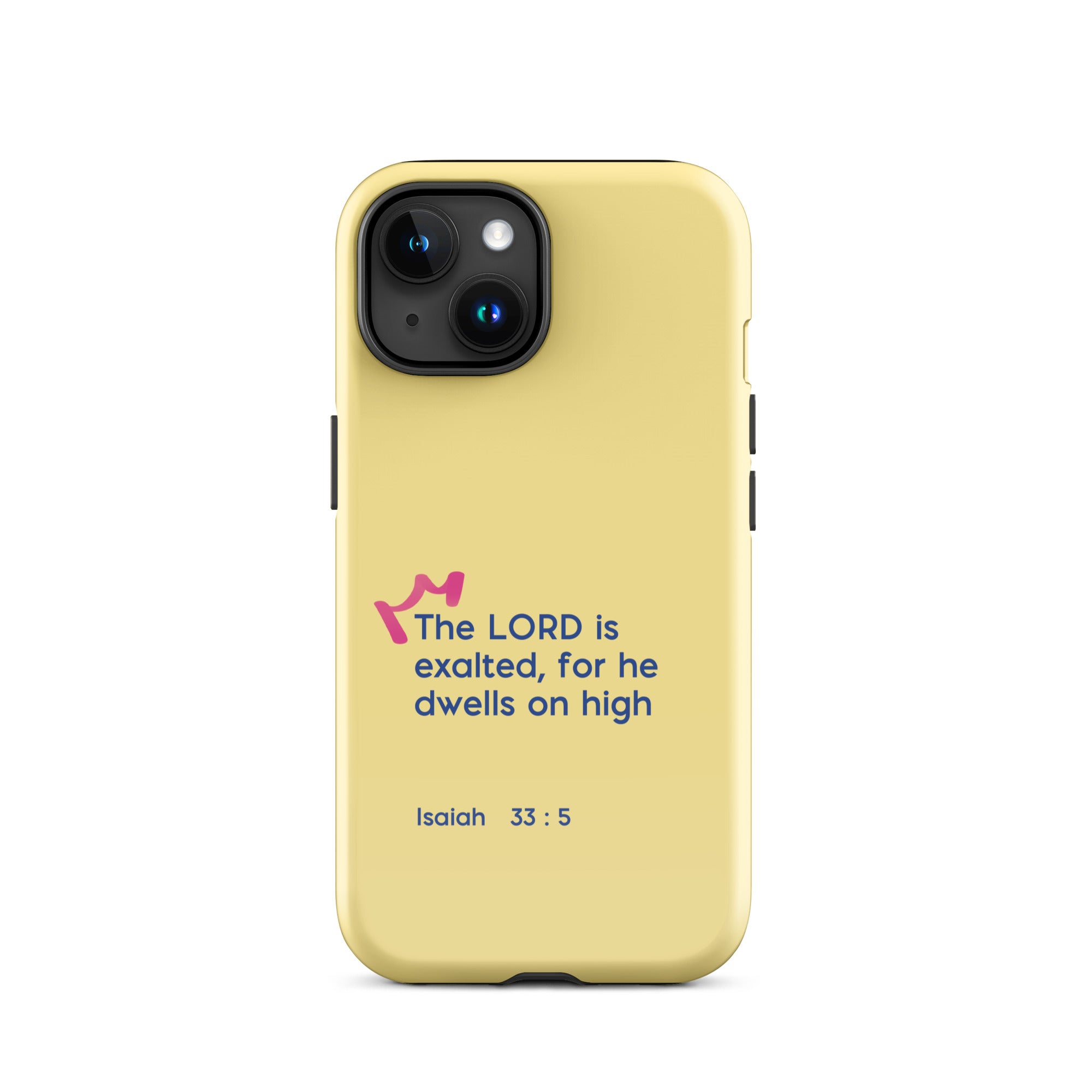 iPhone Case - Isaiah 33:5