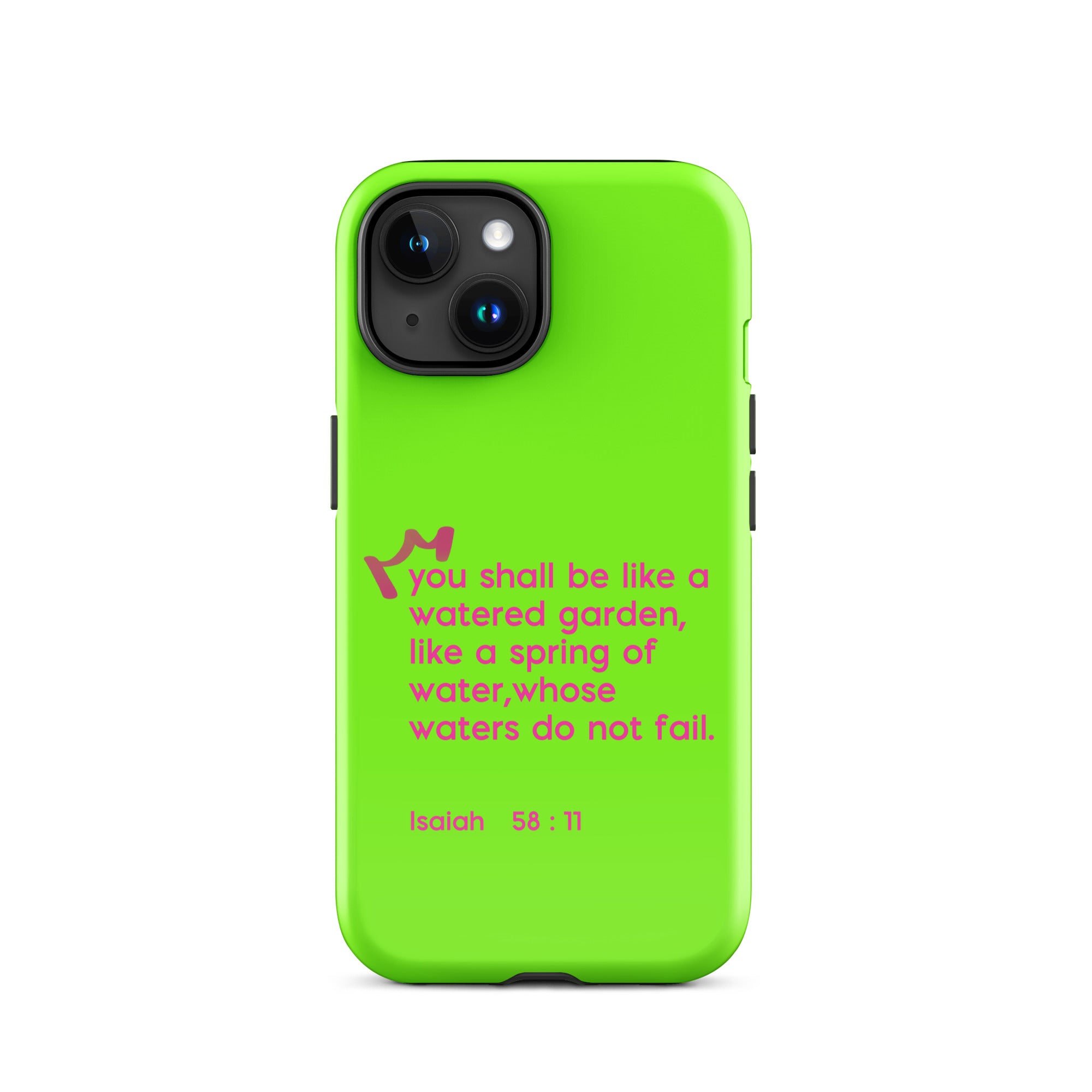 iPhone Case - Isaiah 58:11