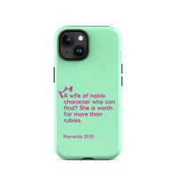 iPhone Case - Proverbs 31:10