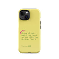 iPhone Case - Proverbs 4:23