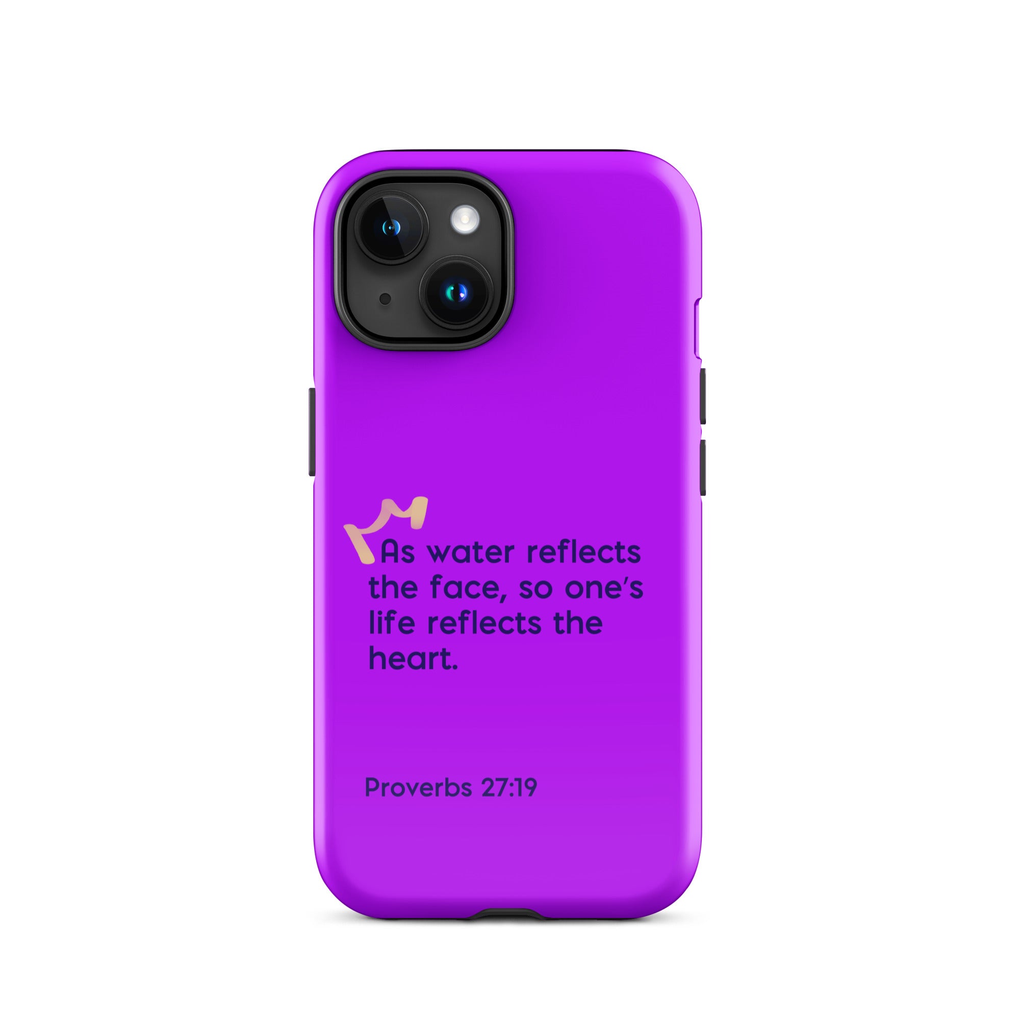 iPhone Case - Proverbs 27:19